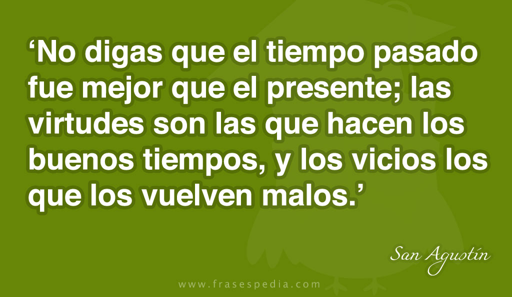 43 Frases de San Agustín sobre Amor y Felicidad que Inspiran 22 43 frases de san agustin sobre amor y felicidad que inspiran