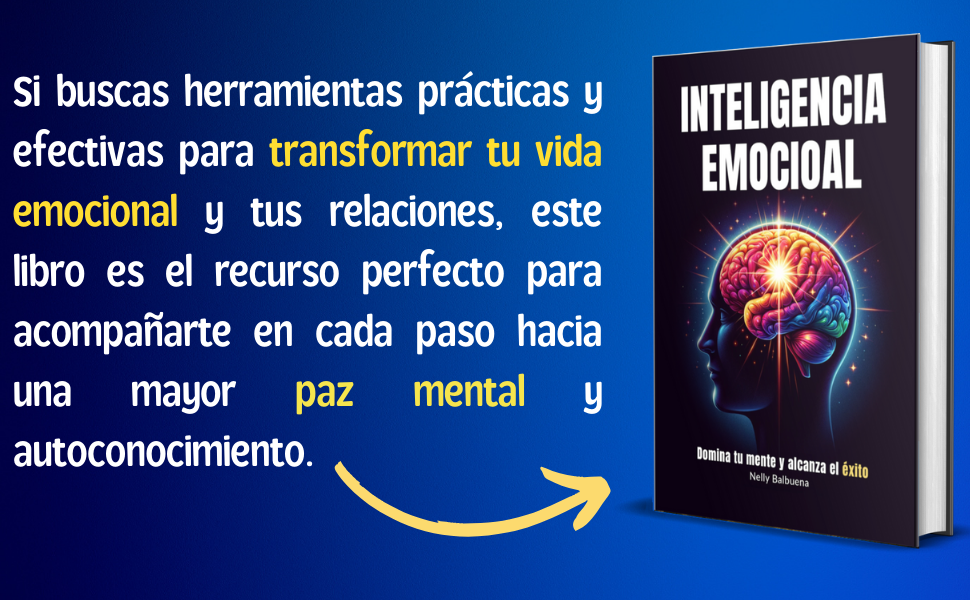 75 Claves de Inteligencia Emocional: Transformar tu Vida 2 75 claves de inteligencia emocional transformar tu vida