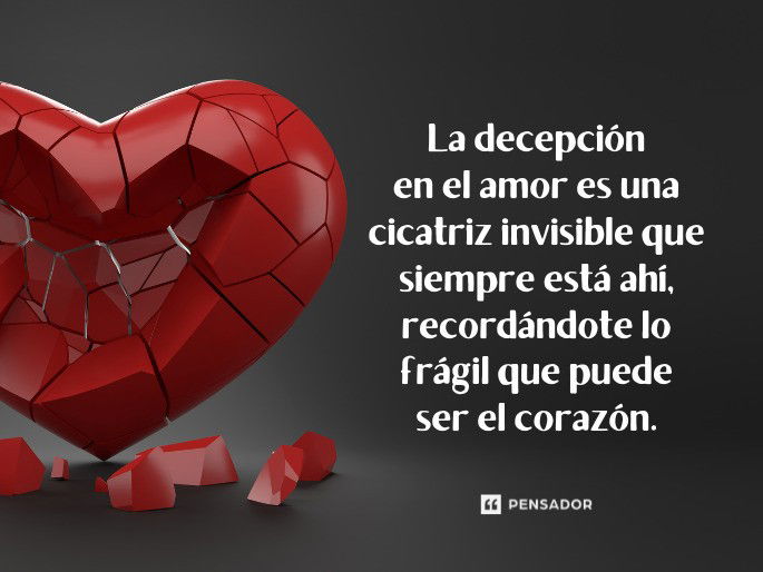 90 Frases de Decepción: Reflexiones que Tocan el Corazón 2 90 frases de decepcion reflexiones que tocan el corazon