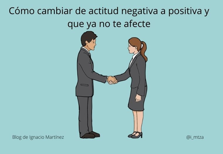 Actitudes NEGATIVAS: TIPOS, ejemplos y su IMPACTO en tu VIDA 2 actitudes negativas tipos ejemplos y su impacto en tu vida