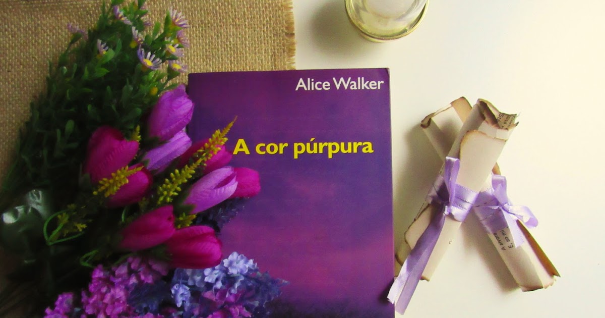 ALICE WALKER: SU MAGIA EN EL COLOR PÚRPURA REVELADA 2 alice walker su magia en el color purpura revelada