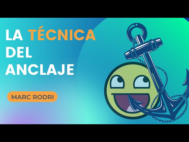 ANCLA PSICOLÓGICA: Cómo DOMINAR la ANSIEDAD con ÉXITO 2 ancla psicologica como dominar la ansiedad con