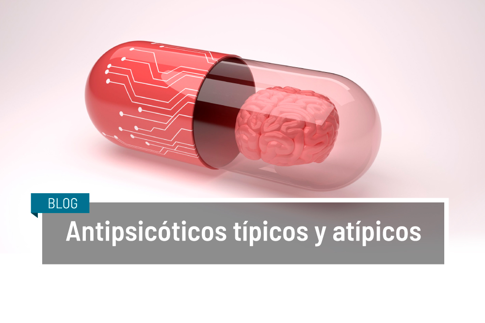 antipsicoticos atipicos caracteristicas y usos esenciales