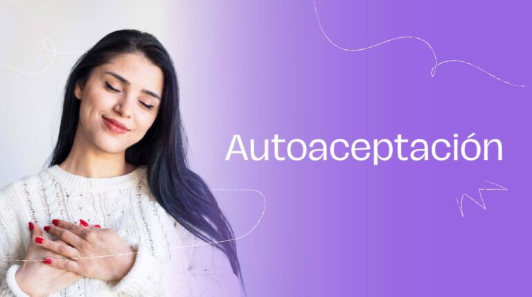 autoaceptacion pilar clave para tu avance personal y