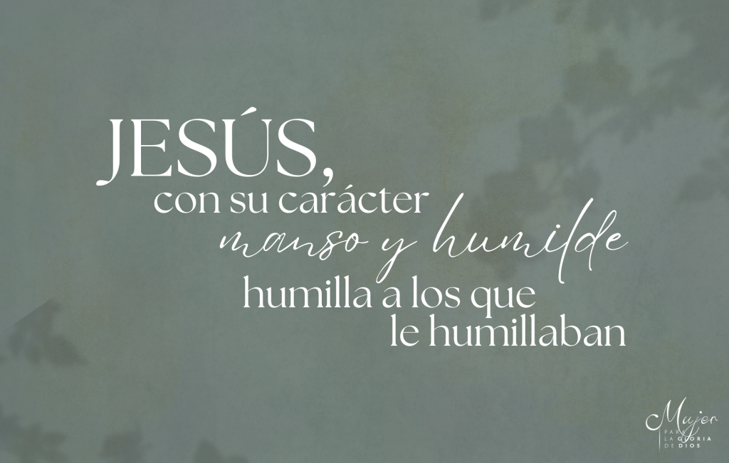cambia tu perspectiva reflexiones sobre la humillacion