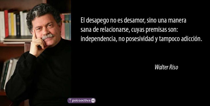 CITAS DE AMOR - 100 FRASES INSPIRADORAS de Walter Riso 2 citas de amor 100 frases inspiradoras de walter riso