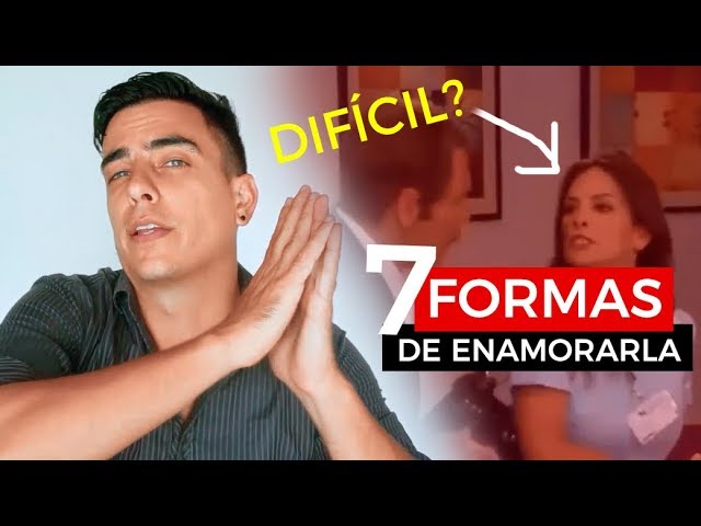 como conquistar a una mujer dificil secretos revelados