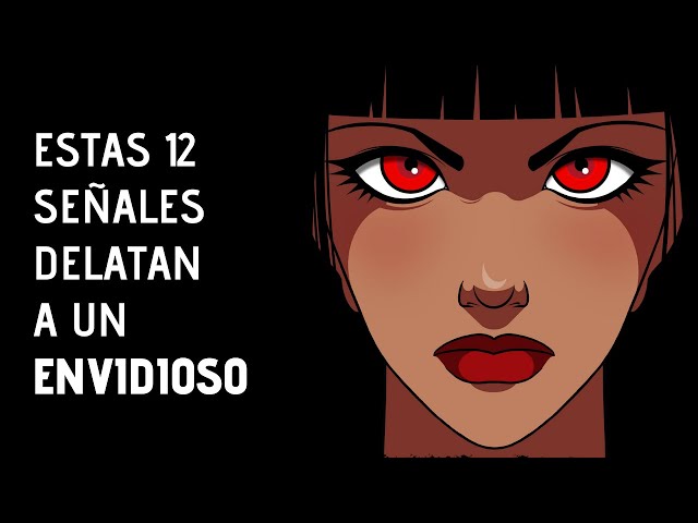 como saber si te tienen envidia 12 senales claras