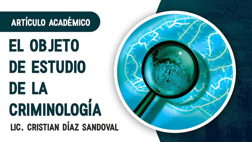 Criminología: OBJETOS DE ESTUDIO que debes CONOCER 2 criminologia objetos de estudio que debes conocer