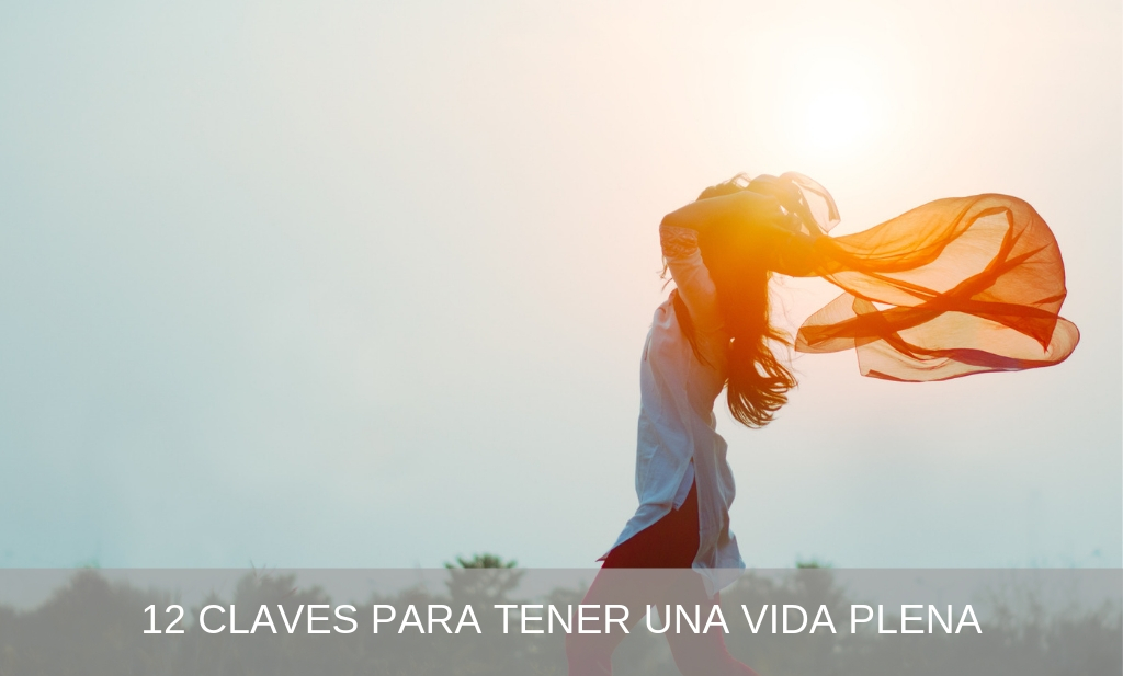 DESCUBRE 10 CLAVES SIN ESTRÉS para una VIDA PLENA y FELIZ 2 descubre 10 claves sin estres para una vida plena y feliz