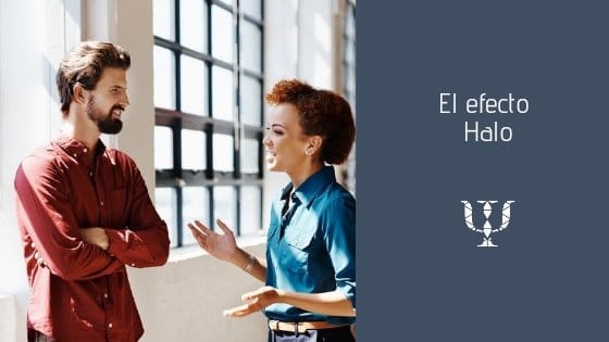 efecto halo como influye en nuestras percepciones diarias