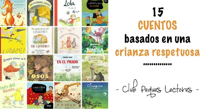 Ejemplos de CRIANZA RESPETUOSA: 6 PRÁCTICAS SORPRENDENTES 13 ejemplos de crianza respetuosa 6 practicas sorprendentes