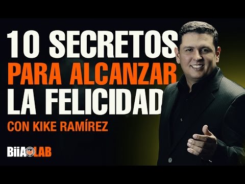 el secreto de la felicidad descubre como alcanzarla