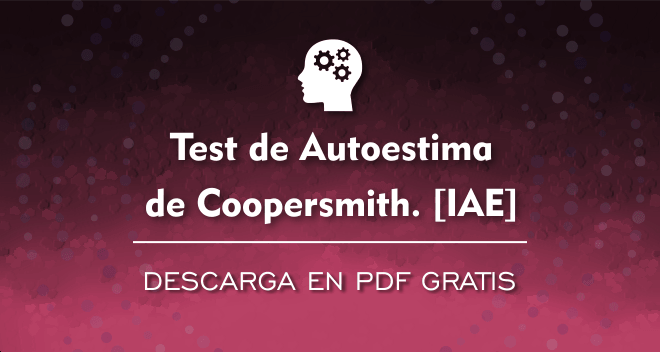 Evalúa tu autoestima gratis con el Test Coopersmith Online 2 evalua tu autoestima gratis con el test coopersmith online