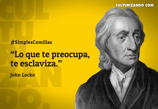 frases celebres de john locke pensamientos inspiradores