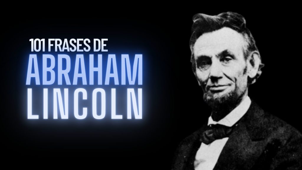 Frases de ABRAHAM LINCOLN - 80 CÉLEBRES QUE INSPIRAN 2 frases de abraham lincoln 80 celebres que inspiran