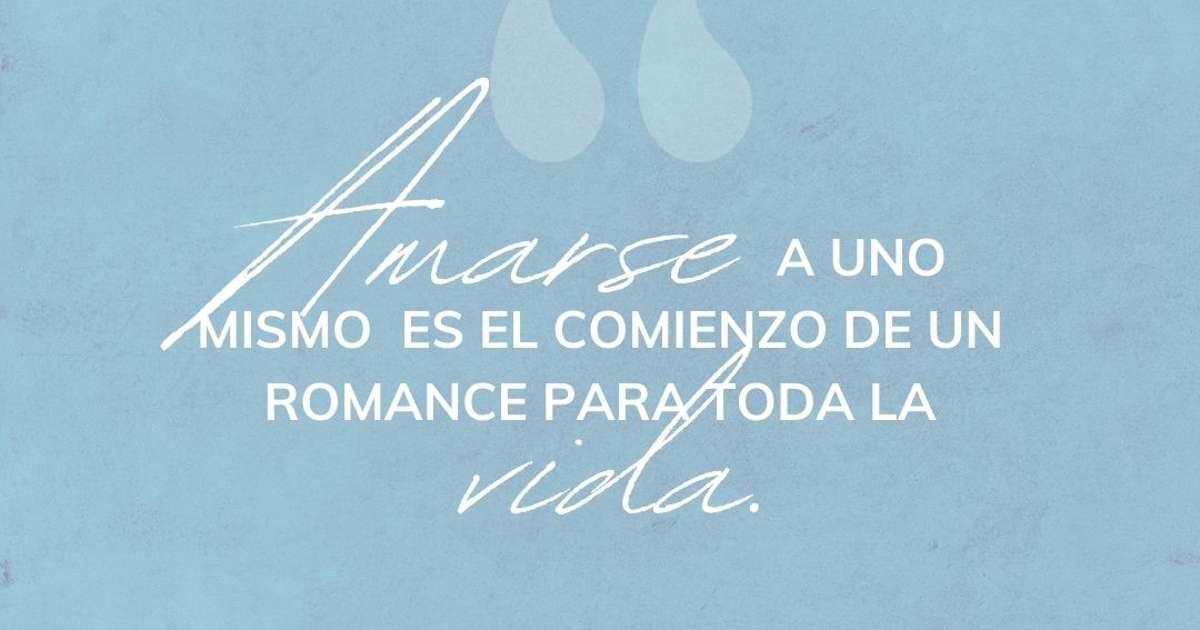 Frases de AUTOESTIMA para VALORARTE y comenzar a AMARTE 2 frases de autoestima para valorarte y comenzar a amarte