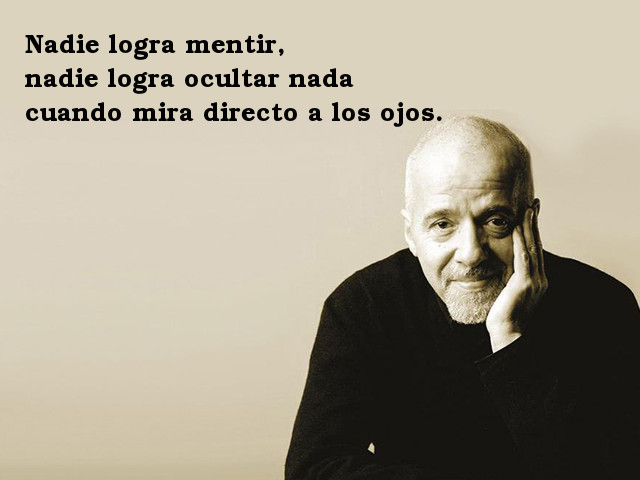 Frases de PAULO COELHO - 10 Citas de AMOR y FELICIDAD 32 frases de paulo coelho 10 citas de amor y felicidad