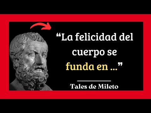 Frases de TALES DE MILETO - Sabiduría ANCESTRAL y REVELADORA 2 frases de tales de mileto sabiduria ancestral y reveladora