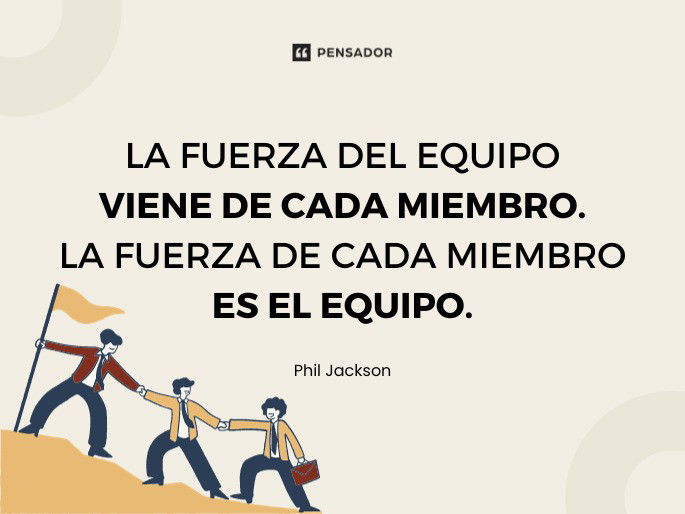 Frases Poderosas para Inspirar el Trabajo en Equipo 2 frases poderosas para inspirar el trabajo en equipo