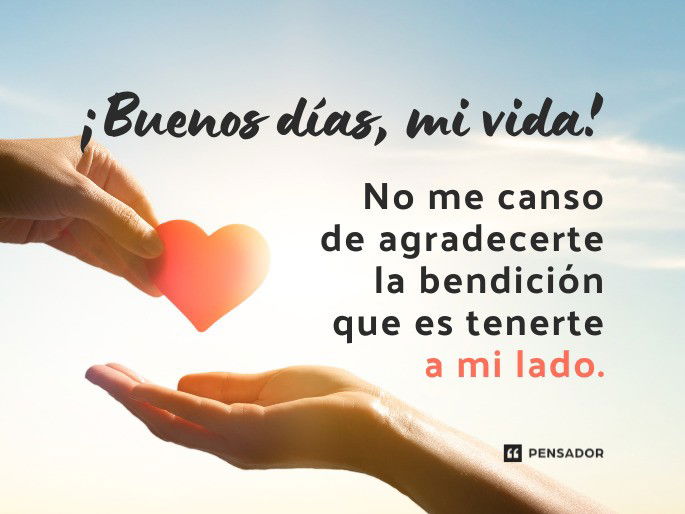 Frases Románticas de Buenos Días para Enamorar a Tu Amor 2 frases romanticas de buenos dias para enamorar a tu amor