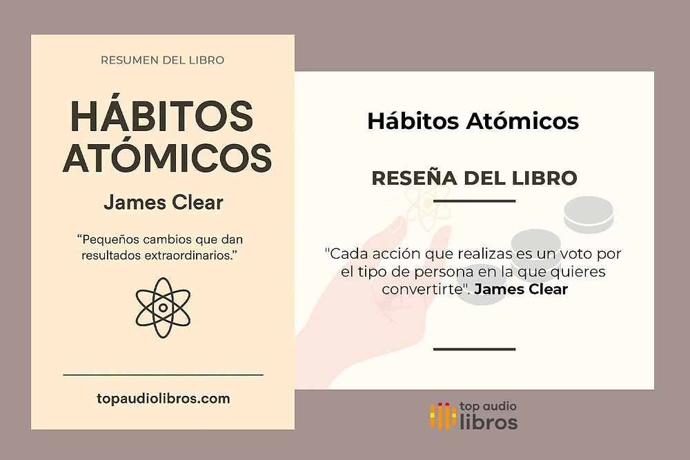 habitos atomicos resumen clave del libro para el