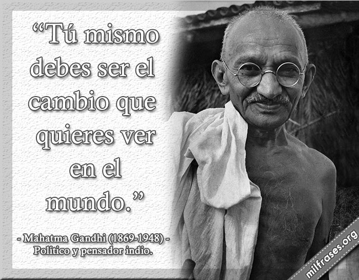inspiradoras frases de gandhi sobre paz y derechos humanos