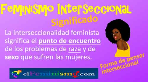 Interseccionalidad en el Feminismo: Claves Que Debes Conocer 2 interseccionalidad en el feminismo claves que debes conocer