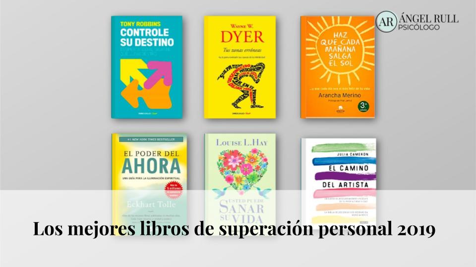 LIBROS de AUTOAYUDA MEJORES - 10 RECOMENDADOS por PSICÓLOGOS 2 libros de autoayuda mejores 10 recomendados por psicologos