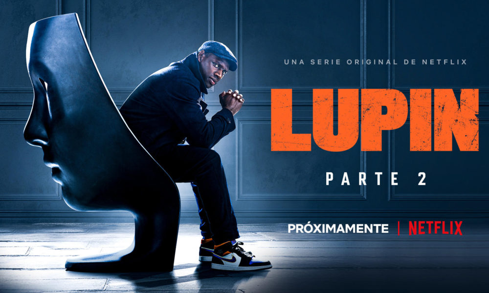 LUPIN: Descubre las RAZONES de su ÉXITO en NETFLIX 2 lupin descubre las razones de su exito en