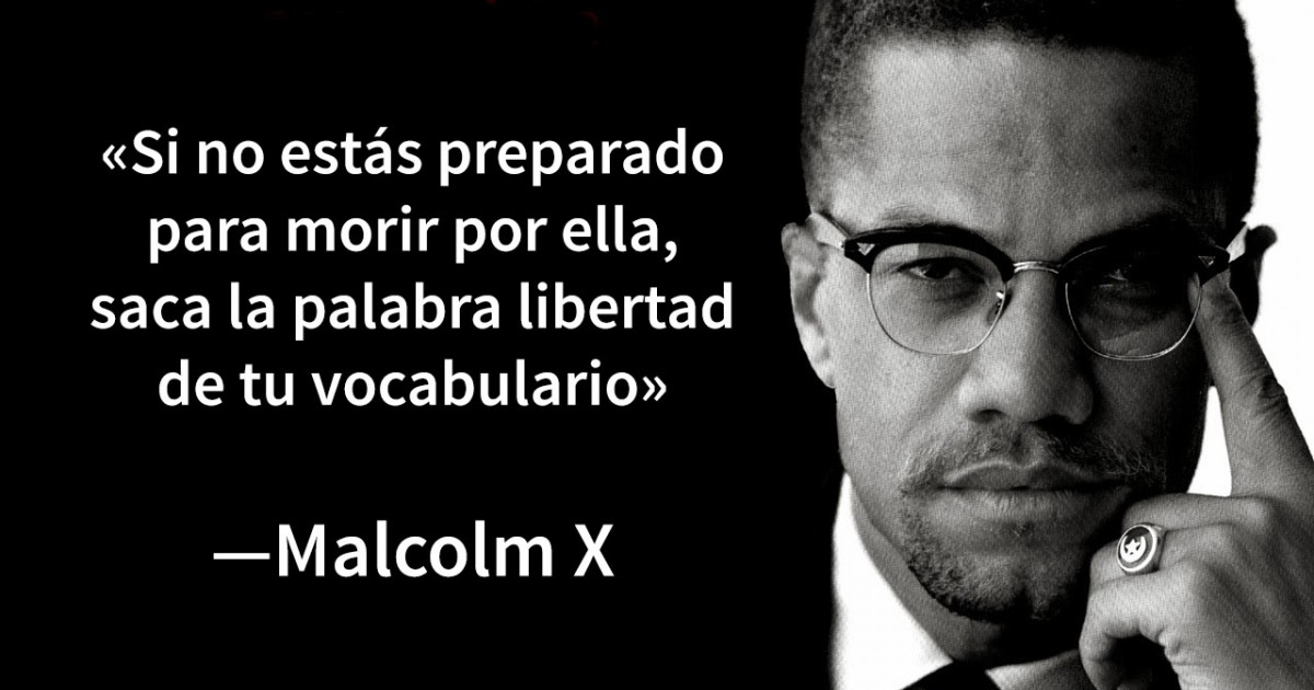 Malcolm X FRASES INSPIRADORAS - Las 50 MEJORES REFLEXIONES 2 malcolm x frases inspiradoras las 50 mejores