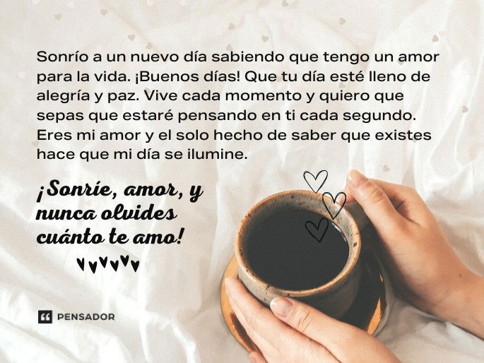 Mensajes de Buenos Días para Inspirar Amor Especial 42 mensajes de buenos dias para inspirar amor especial