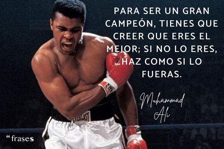 Muhammad Ali FRASES MOTIVADORAS - ÉXITO en el BOXEO 2 muhammad ali frases motivadoras exito en el
