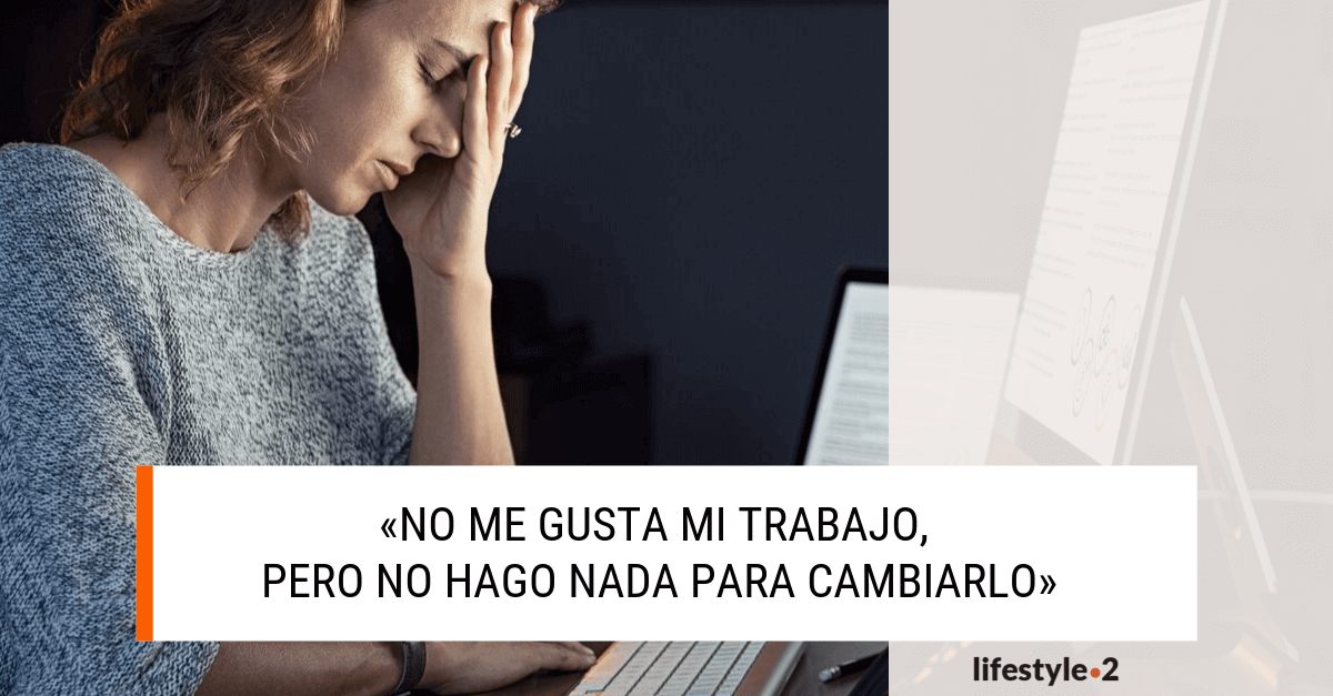 No me gusta mi TRABAJO - Descubre qué HACER y CAMBIAR 2 no me gusta mi trabajo descubre que hacer y cambiar