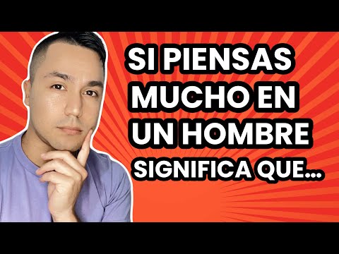 POR QUÉ PIENSO TANTO EN ESA PERSONA DESCUBRE el Significado 6 por que pienso tanto en esa persona descubre el significado