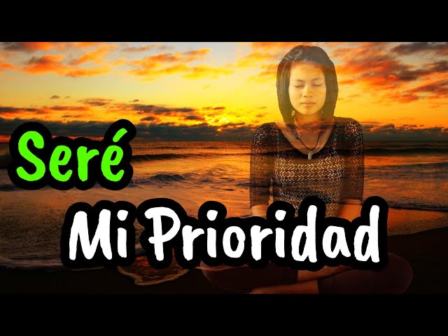 prioridades frases que te inspiran a ser feliz hoy