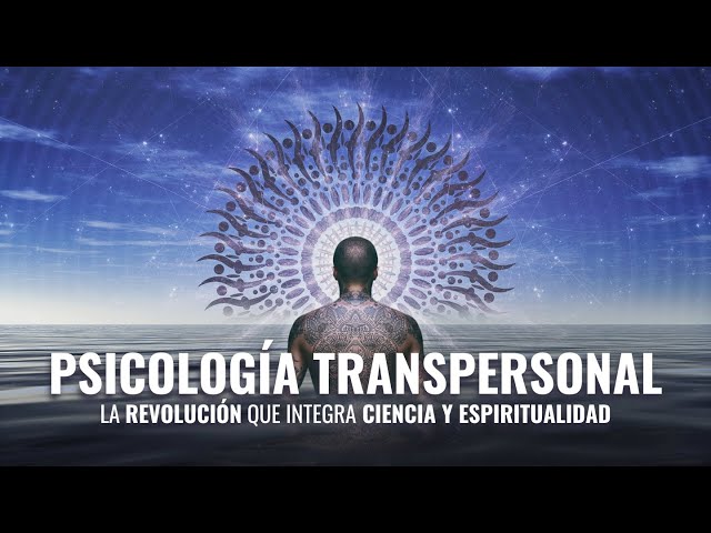 PSICOLOGÍA TRANSPERSONAL: DESCUBRE su IMPACTO y BENEFICIOS 2 psicologia transpersonal descubre su impacto y beneficios