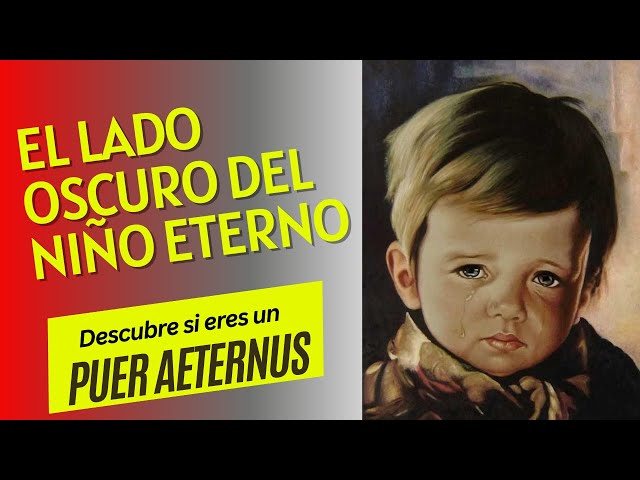 Puer Aeternus: Descubre el ARQUETIPO del NIÑO ETERNO 33 puer aeternus descubre el arquetipo del nino eterno