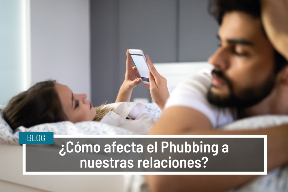 Qué es el PHUBBING Impacto en nuestras RELACIONES PERSONALES 2 que es el phubbing impacto en nuestras relaciones personales