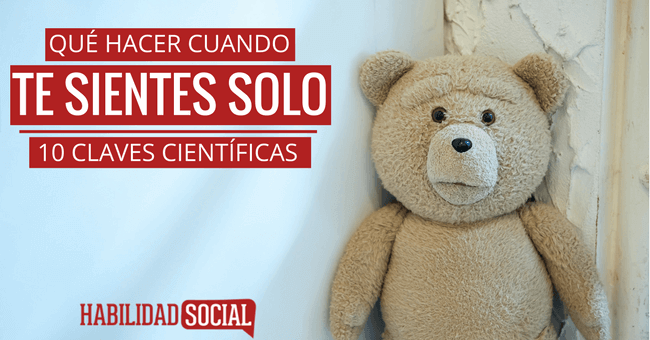 que hacer cuando te sientes solo y triste consejos utiles