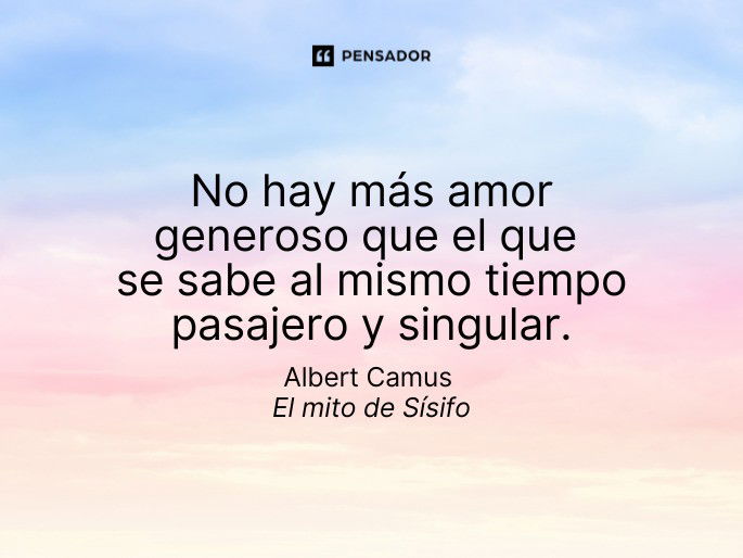 Reflexiones de Amor y Felicidad de Camus que Te Inspirarán 2 reflexiones de amor y felicidad de camus que te inspiraran