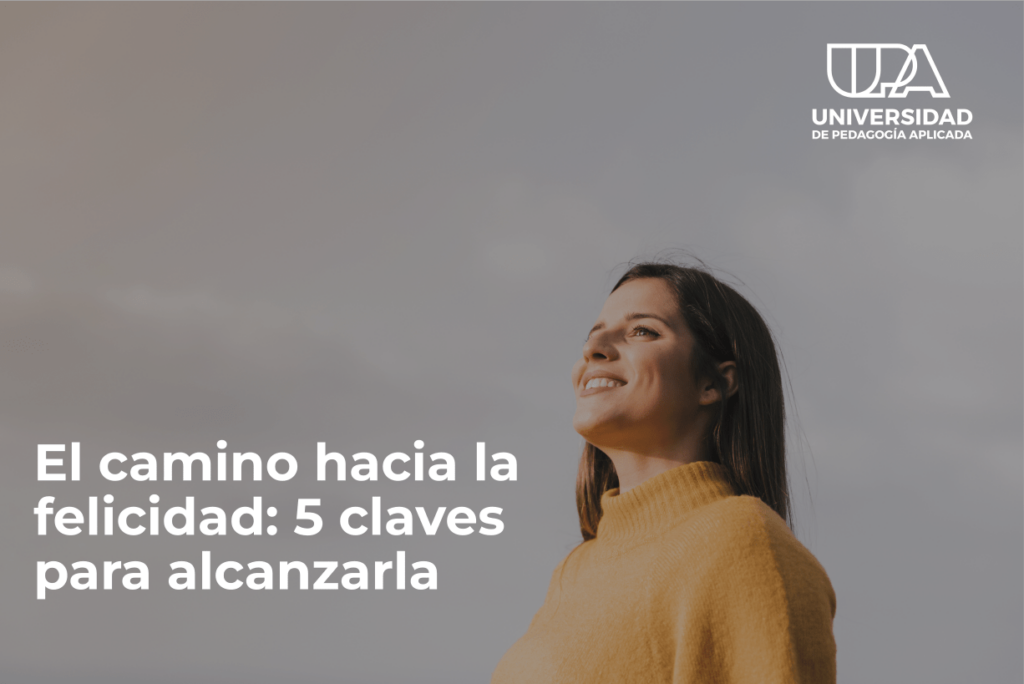 sentirse bien 5 claves para alcanzar la felicidad
