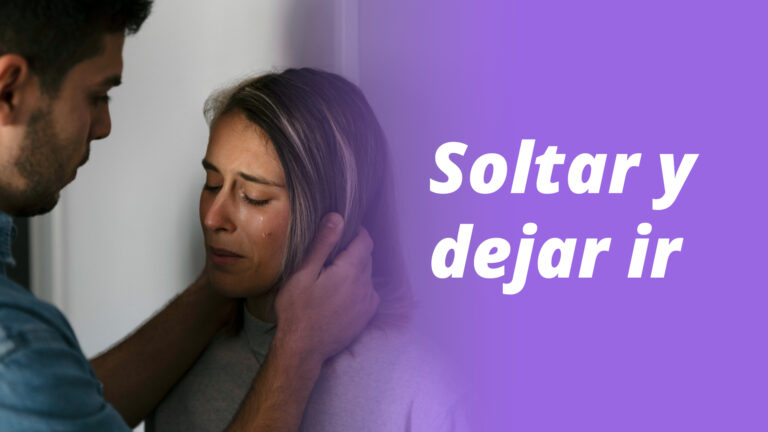 soltar es amar descubre el verdadero significado