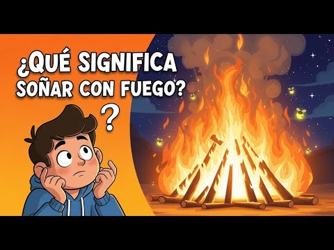 Soñar con Fuego: Descubre su Fascinante Significado 2 sonar con fuego descubre su fascinante significado