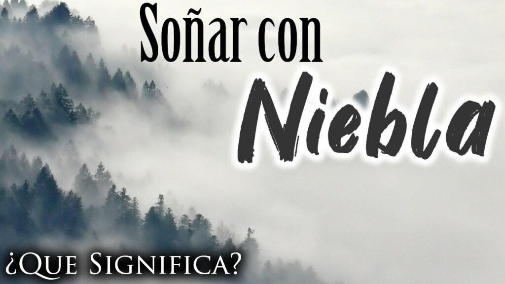 Soñar con NEBLINA - Descubre su SIGNIFICADO Revelador 2 sonar con neblina descubre su significado revelador