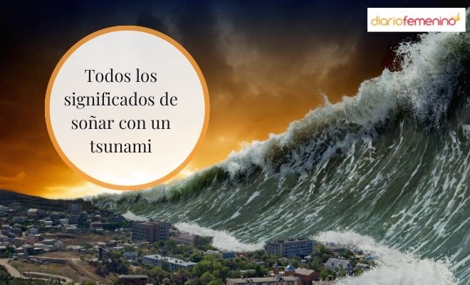Soñar con un TSUNAMI - Descubre su SIGNIFICADO y MÁS 2 sonar con un tsunami descubre su significado y mas