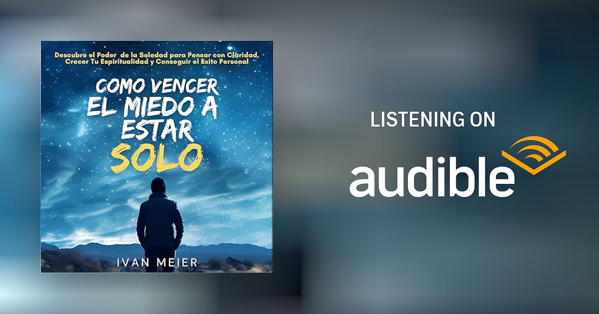 supera el miedo a estar solo transforma la soledad en poder