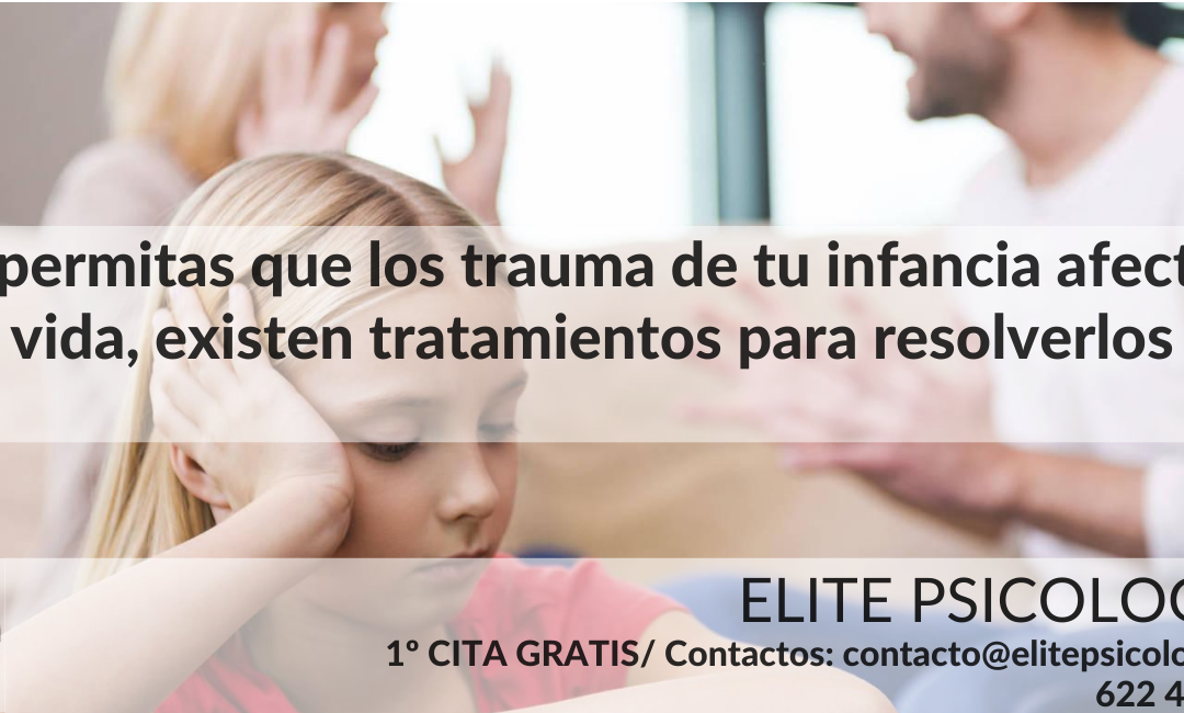 supera tus traumas infantiles terapias efectivas en madrid