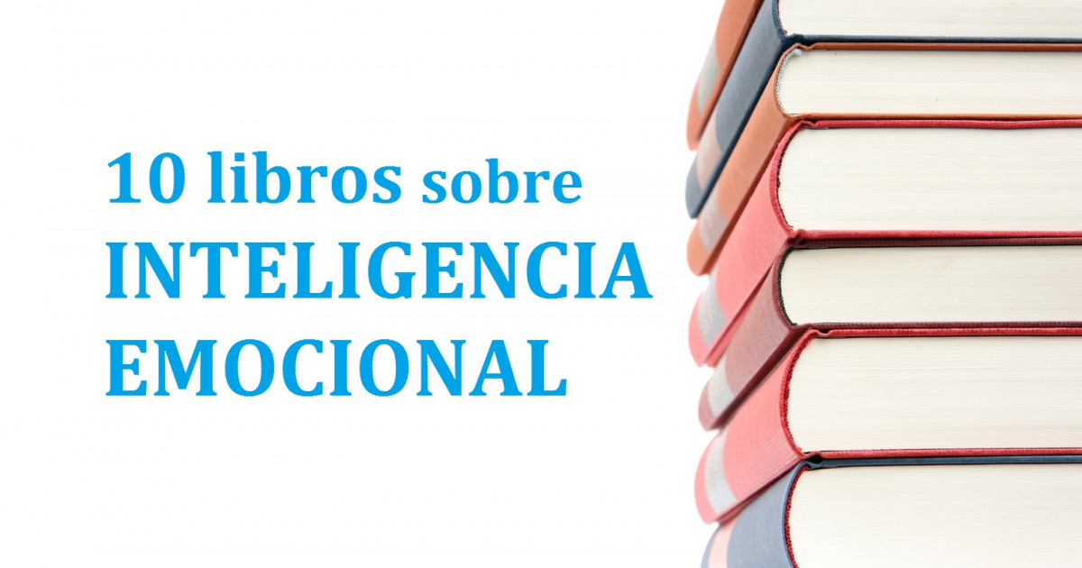 Top 10 Libros de Inteligencia Emocional que Debes Leer 9 top 10 libros de inteligencia emocional que debes leer