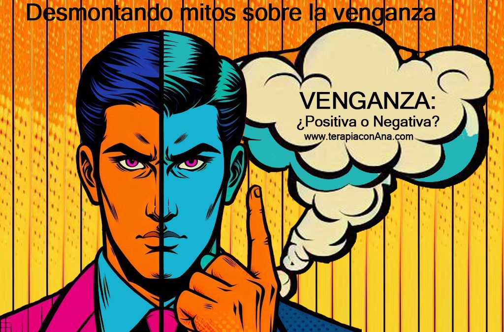 VENGATIVA: Características y CÓMO MANEJARLA EFECTIVAMENTE 2 vengativa caracteristicas y como manejarla efectivamente